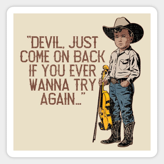 Devil Went Down to Georgia Magnet by rt-shirts